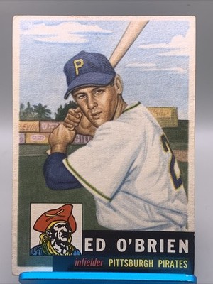 1953 Topps High # Eddie O'Brien #249 Pittsburg Pirates Short Print VG No Creases