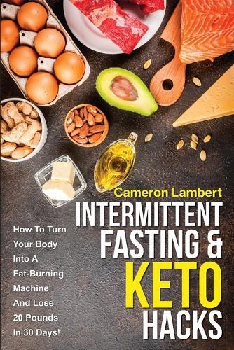 Thumbnail - Cameron Lambert Intermittent Fasting & Keto Hacks (taschenbuch) (us
