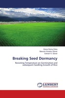 Breaking Seed Dormancy Grace Denny Doku (U. A.) Taschenbuch 56 S. Englisch 2018