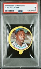 1973 Topps Candy Lid Lids John Mayberry – PSA 5