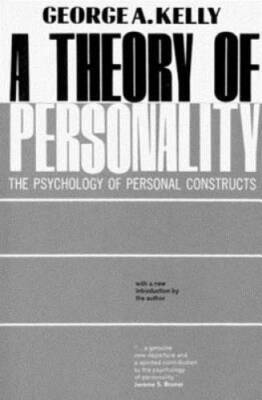 A Theory of Personality: The Psychology of Personal Constructs (Norton Li - GOOD