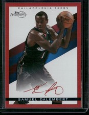 2008-09 Topps Signature #TS-SD Samuel Dalembert Facsimile Red #/869