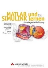 MATLAB und SIMULINK lernen. Grundlegende Einführung... | Buch | Zustand sehr gut