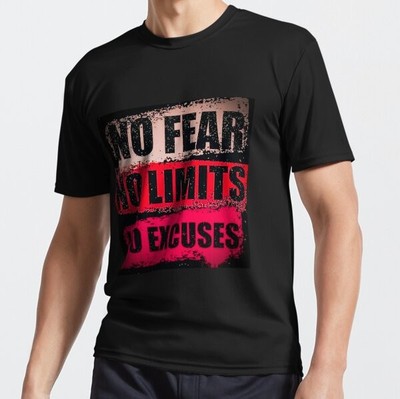 No fear no limits no excuses Funny Retro Vintage Active T-Shirt