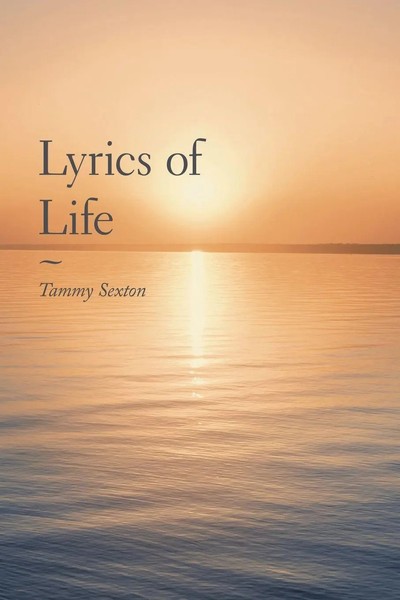 Lyrics Of Life Tammy Sexton Taschenbuch Kartoniert / Broschiert Englisch 2019-image