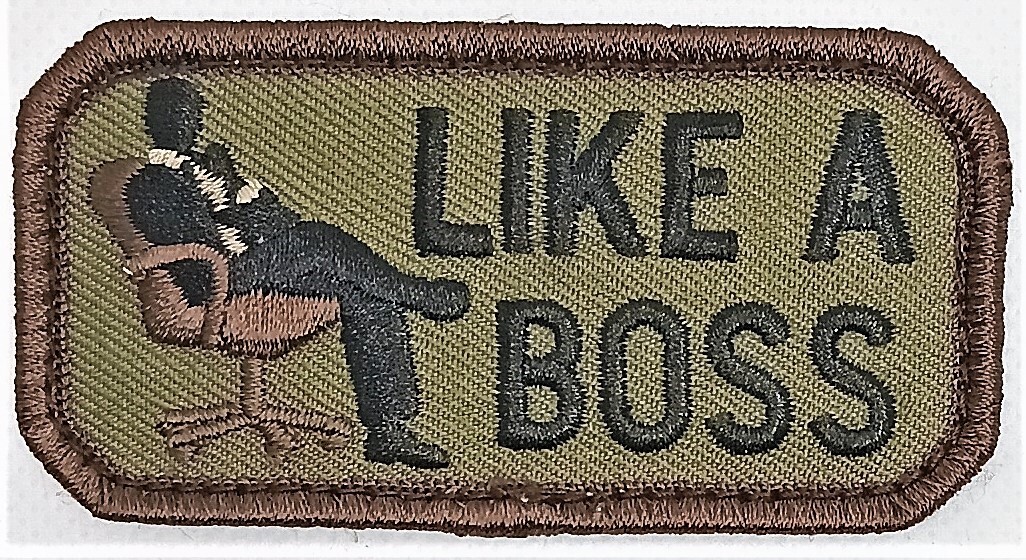 Like A Boss  Multicam Forest Tactical Hook Morale Embroidered Patch