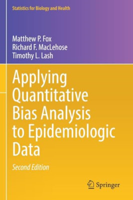 Applying Quantitative Bias Analysis to Epidemiologic Da - Paperback NEW Fox, Mat