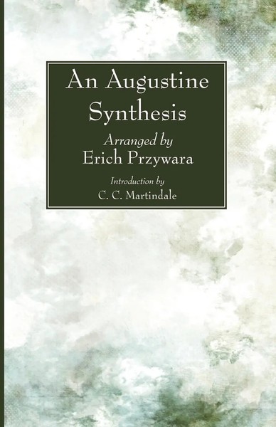 An Augustine Synthesis | Augustine (U. A.) | Taschenbuch | Englisch | 2014-image
