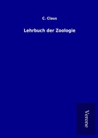 C. Claus | Lehrbuch Der Zoologie | Buch | Deutsch (2017) | 844 S.