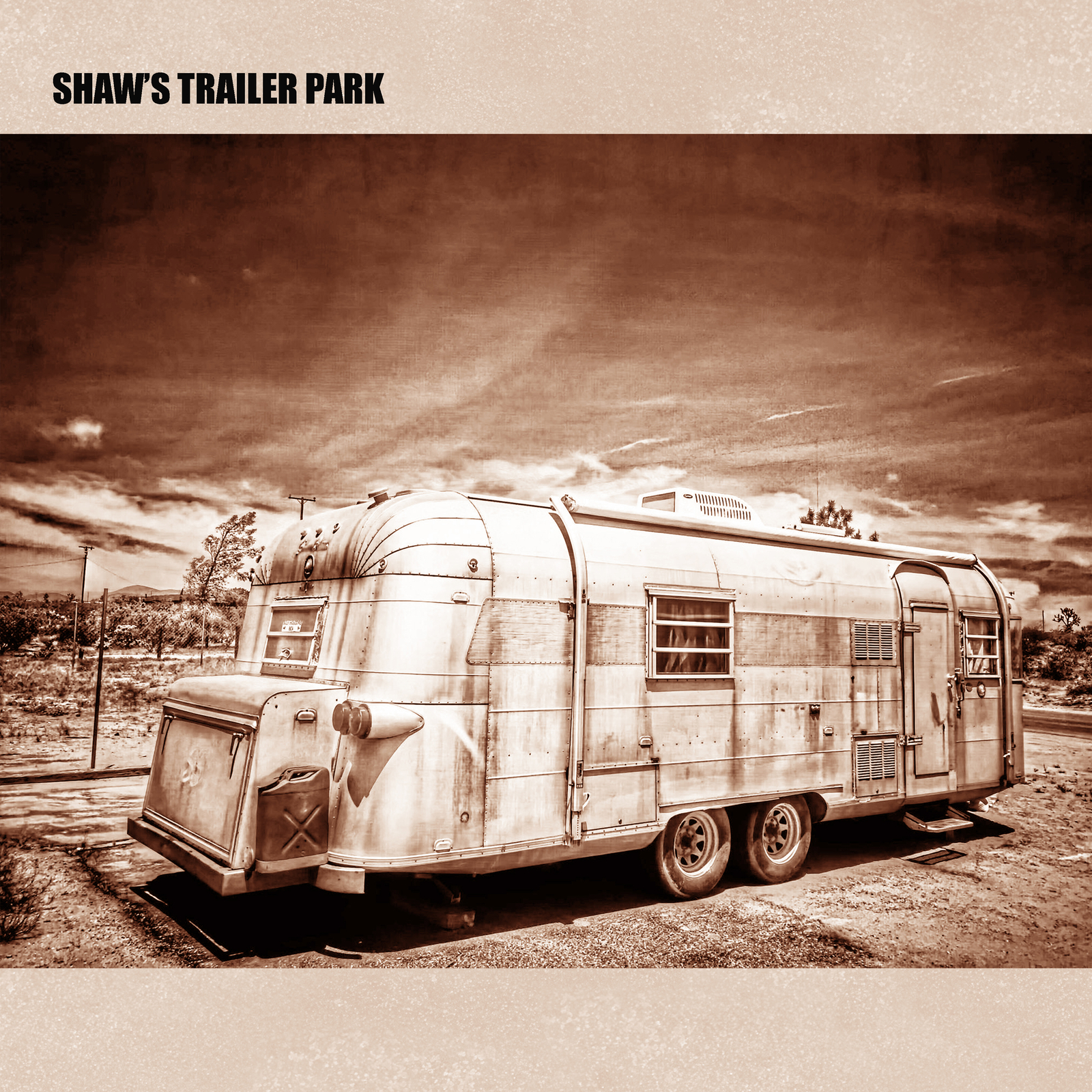 Shaw's Trailer Park Shaw's Trailer Park (Vinyl LP)