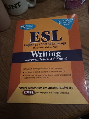 English As a Second Language Ser.: ESL Intermediate/Advanced Writing by Mary...