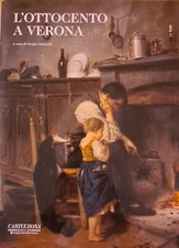 libro d'arte "L'ottocento a Verona" edito da Cariverona