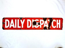 Original Antique Newspaper Enamel Advertising Sign for the Daily Dispatch.