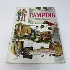 The Golden Book of Camping: For Family Groups 103 pages William Hillcourt 1971