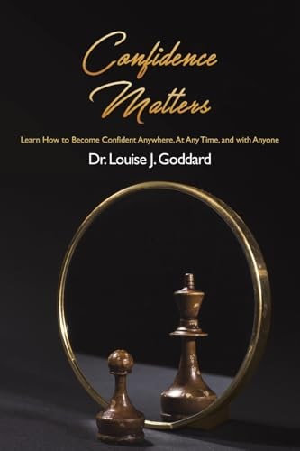 Dr.Louise J. Goddard - Confidence Matters Learn How To Become Confid - G245Z-image