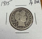 1915 Barber Quarter 1/4 $0.25 US Philadelphia Mint