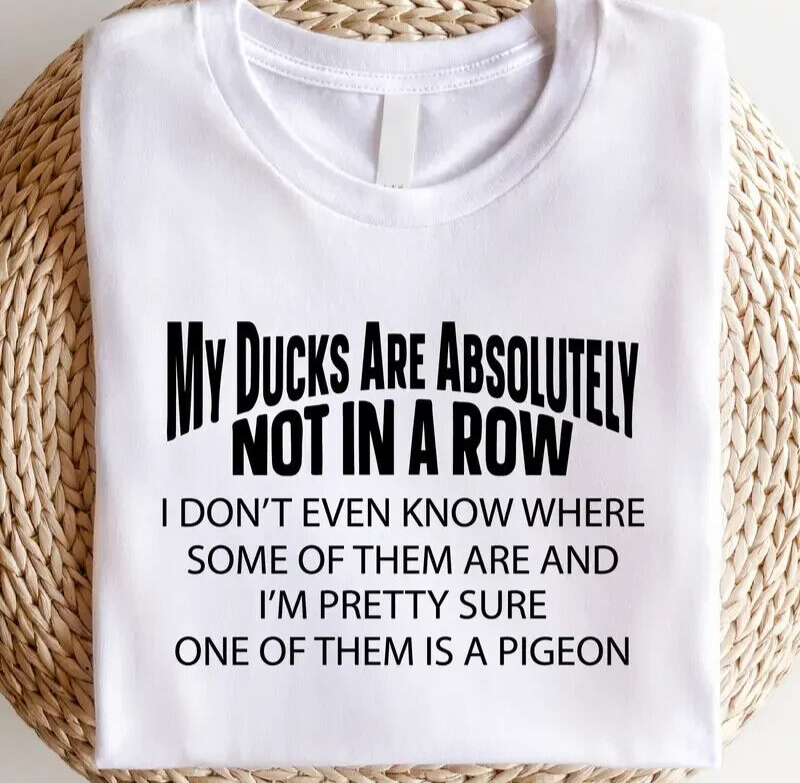 Maglietta Le mie anatre non sono assolutamente in fila magliette anatre divertenti 