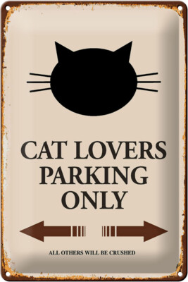 Blechschild Spruch 20x30 cm cat lovers parking only Katze Deko Schild tin sign