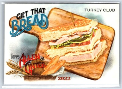 2022 Topps Allen & Ginter Get that Bread Turkey Club GTB-9