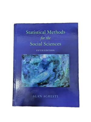 Statistical Methods for the Social Sciences (Hardcover) ALAN AGRESTI 5th Edition