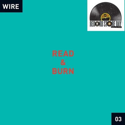 RECORD STORE DAY 2026 WIRE / READ & BURN RSD VINYL LP