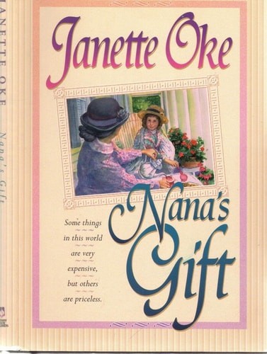Nana's Gift by Oke, Janette, Very Good Book