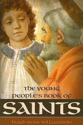 Hugh Ross Williamson The Young People's Book of Saints (Taschenbuch)