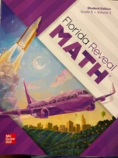 Florida Reveal Math Student Edition, Grade 5, Volume 2 by McGraw Hill .Brand New