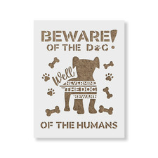Beware Of Cute Dog Stencil - Durable  Reusable Mylar Stencils