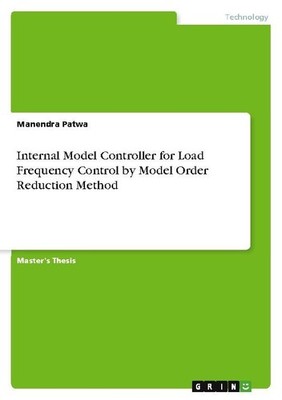 Internal Model Controller for Load Frequency Control by Model Order Reduction Me