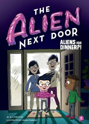 A.I. Newton The Alien Next Door 2: Aliens for Di (Gebundene Ausgabe) (US IMPORT)