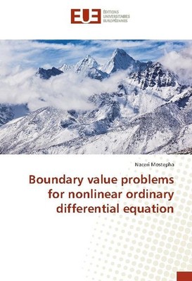 Boundary value problems for nonlinear ordinary differential equation Naceri Most
