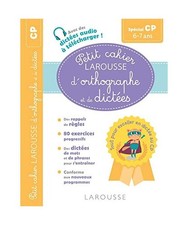 Petit cahier LAROUSSE d'orthographe et de dictées CP, Vulin, André
