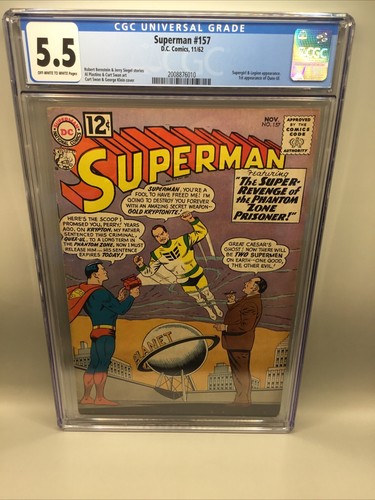 Superman #157 CGC. 5.5 Off-White to White. 1st Appearance of “Quex-Ul”, 1962!