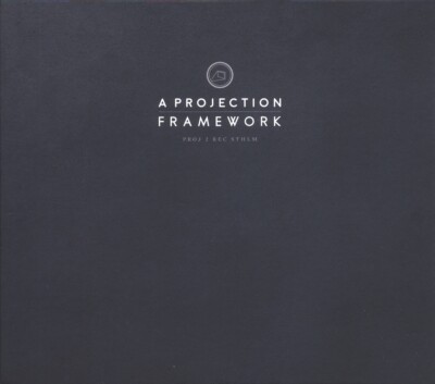 A Projection / Framework