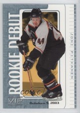 2003-04 ITG VIP Rookie Debut /81 Joni Pitkanen #14 RC 7p4