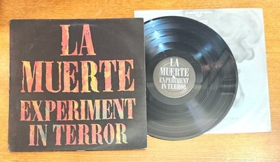 LA MUERTE ''Experiment In Terror'' 1990 Belgium NOISE Alternative LP Play It Again