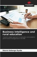 DéSiré Kabango Dyuba | Business Intelligence And Rural Education | Taschenbuch