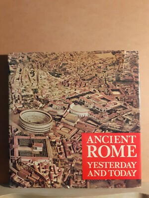 Altes Rom - Gestern und Heute - 2. Auflage 1973 Colombo