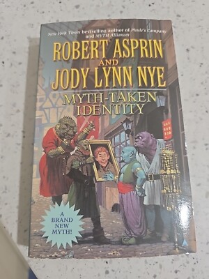 Myth-Taken- Identity Paperback 05 Fantasy Fiction/Humor Asprin Lynn Nye
