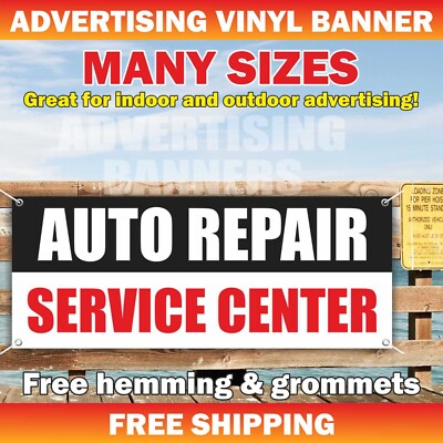 AUTO REPAIR SERVICE CENTER Advertising Banner Vinyl Sign Mechanic Garage Car