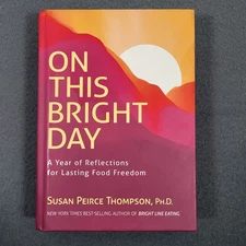 On This Bright Day Hardcover Book Year of Reflections Daily Meditations VG