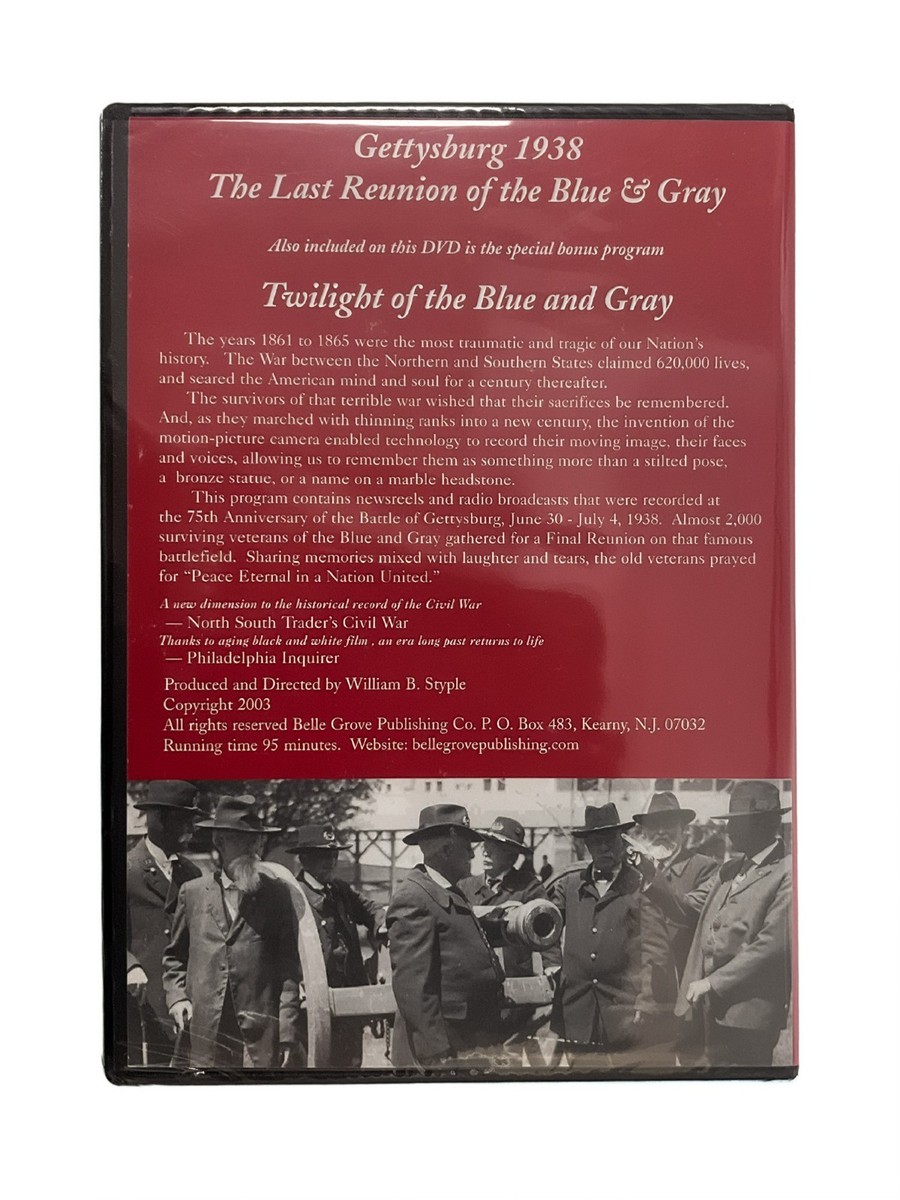 GETTYSBURG 1938 The Last Reunion of the Blue & Gray 75th