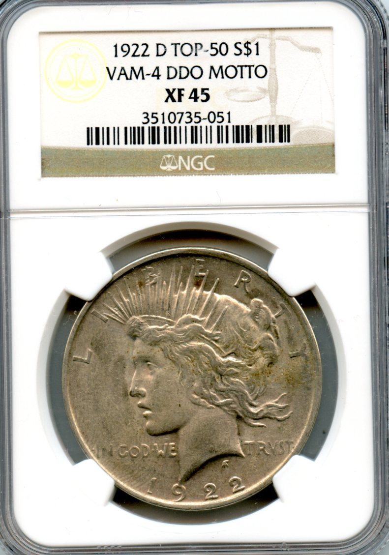 ペーチ　1215 C5587- 1922-D VAM-4 DDO MOTTO TOP 50 PEACE DOLLAR NGC XF45