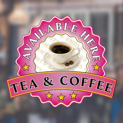 Tee & Kaffee hier verkauft Aufkleber Sticker - Cafe Shop Restaurant Van Schild