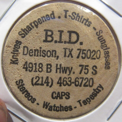 Vintage B.I.D. Denison, TX Wooden Nickel - Token Texas
