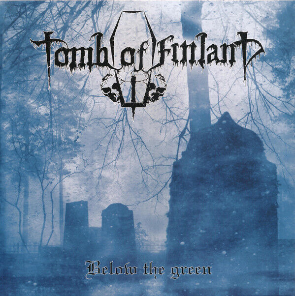 Tomb Of Finland - Below The Green - 2015 Mighty Music - Black Vinyl 