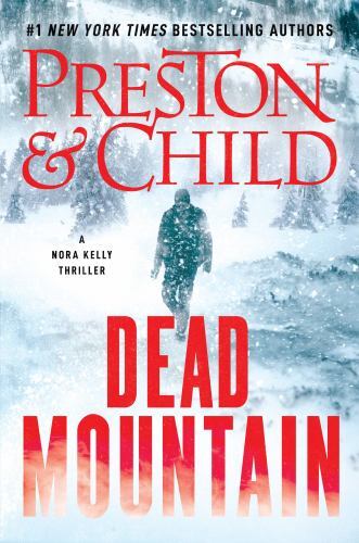 Dead Mountain [Nora Kelly, 4] by Preston, Douglas hardcover Book - Picture 1 of 1