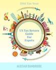 Us Tax Return Guide for Expats - 2014 Tax Year by Alistair Bambridge (Paperback / softback, 2014)