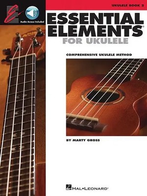 Essential Elements Ukulele Method - Book 2 (Book/Online Audio) | Marty Gross